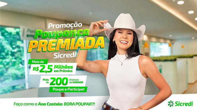 Divulgação - Sicredi lança promoção Poupança Premiada com mais de R$ 2,5 milhões em prêmios em dinheiro - Foto: Divulgação
