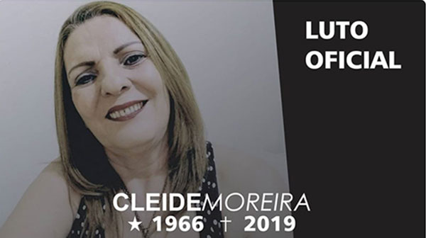 divulgação - Cleide Moreira faleceu nesta sexta-feira