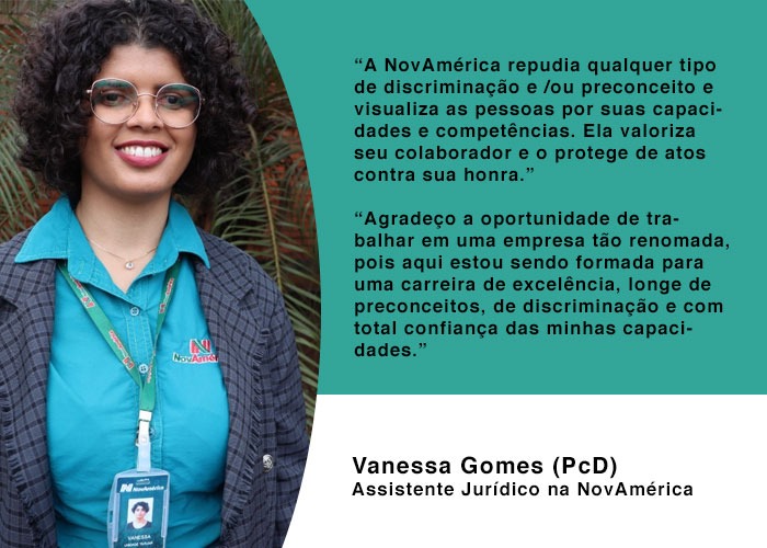 Divulgação - Colaboradora Vanessa (PcD) - Foto: Divulgação NovAmérica