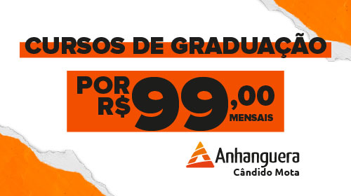 Faculdade Anhanguera de Cândido Mota está com uma super promoção