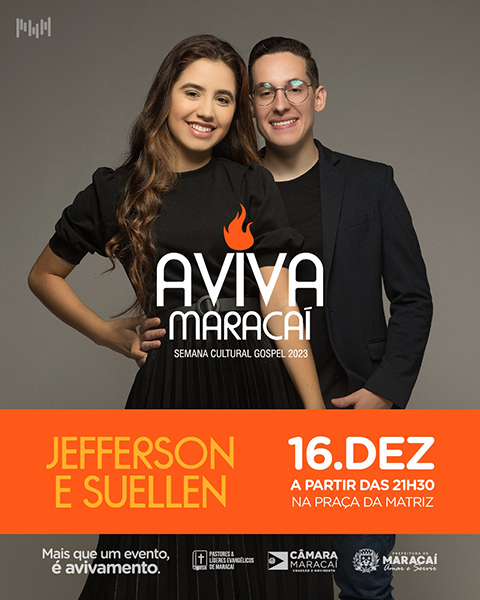 Divulgação - Prefeitura de Maracaí promove Aviva 2023 com Jefferson e Suellen - FOTO: Divulgação