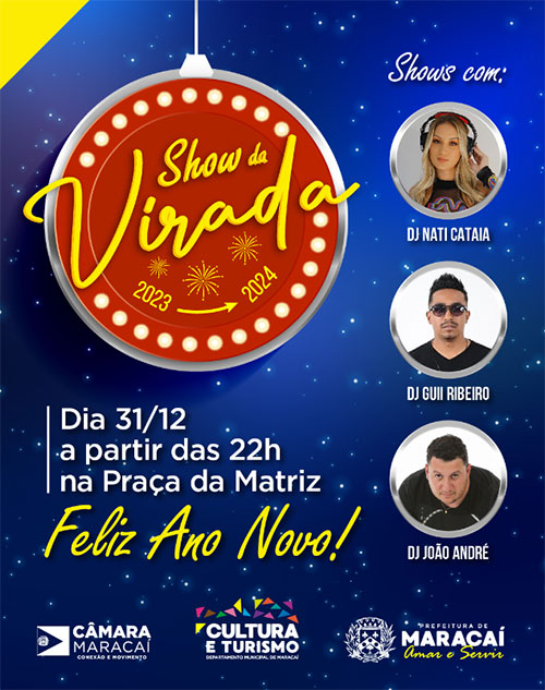 Divulgação/Prefeitura de Maracaí - Confira as atrações presentes no Show da Virada - Divulgação/Prefeitura de Maracaí
