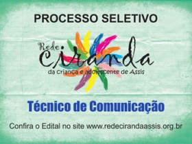 Nosso Lar está com processo seletivo para técnico em comunicação