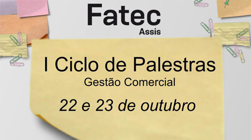 FATEC promove palestra sobre Gestão Comercial