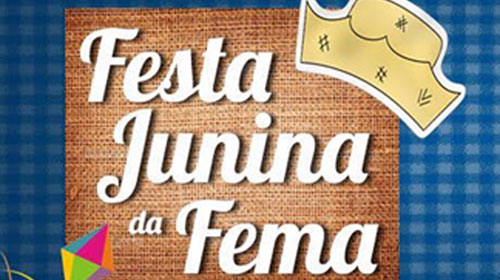 FEMA faz Festa Junina no dia 24 de junho, sexta-feira, em Assis