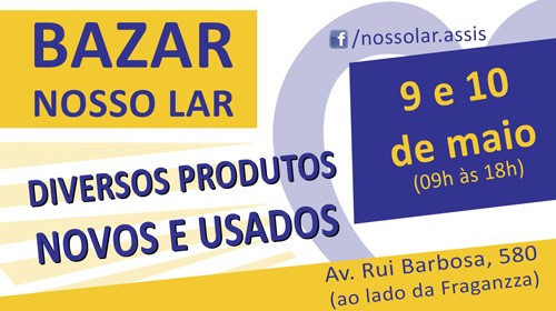 Bazar Nosso Lar acontece nesta terça e quarta-feiras