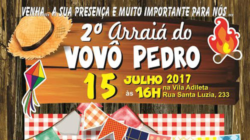 2º Arraiá do Vovô Pedro será neste sábado, 15, em Assis
