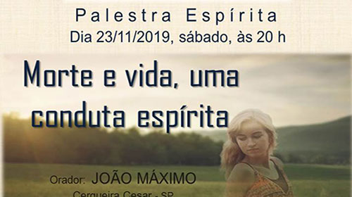 “Morte e vida, uma conduta espírita” é tema de palestra neste sábado em Assis