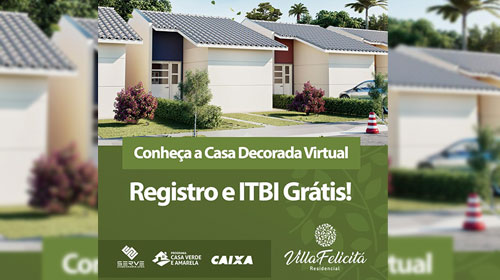 Visite o decorado virtual do Residencial Villa Felicitá