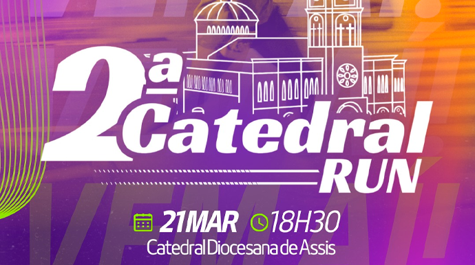 Inscrições estão abertas para a 2ª Catedral Run 2026 em Assis FOTO: Divulgação
