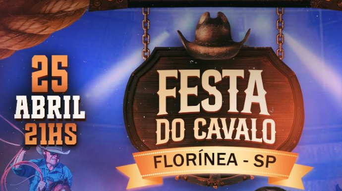 Festa do Cavalo de Florínea já tem data marcada com provas e shows sertanejos Florínea se prepara para receber a Festa do Cavalo nos dias 25 e 26 de abril. Foto: Divulgação