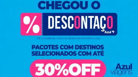 Descontaço Azul Viagens oferece até 30% de desconto em pacotes de viagens em Assis