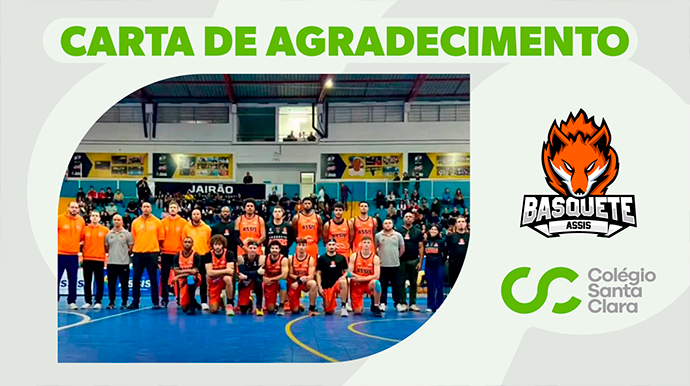 Em carta aberta, Colégio Santa Clara parabeniza o Basquete Assis pela campanha na Copa São Paulo de Basquete FOTO: Divulgação